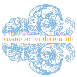 Casino senza documenti